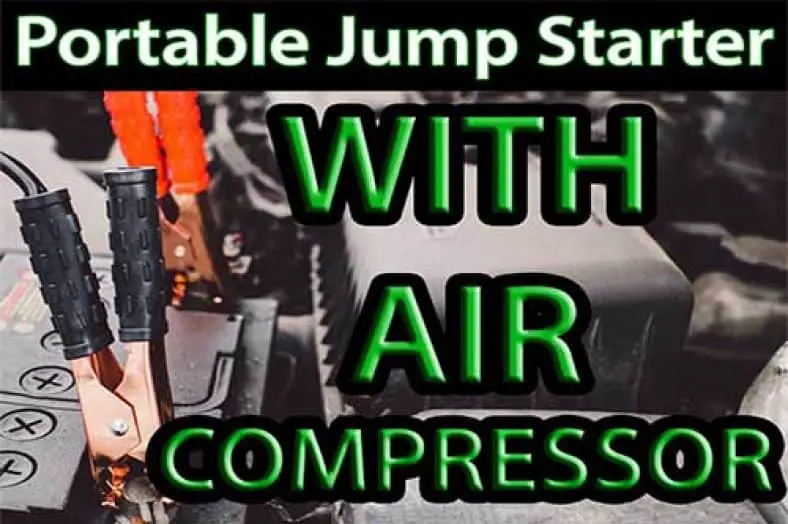 Best Portable Jump Starter and Air Compressor