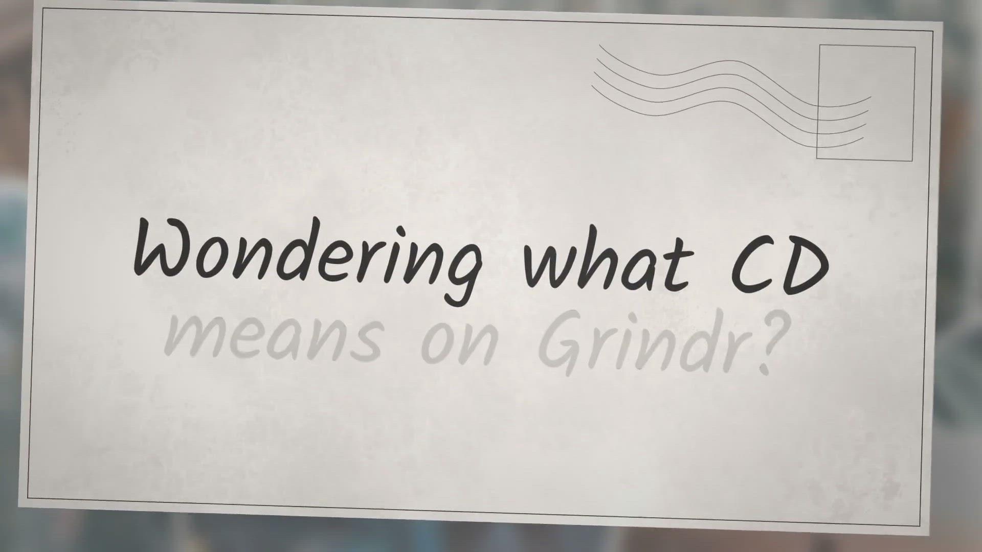 'Video thumbnail for What is the CD meaning on Grindr?'