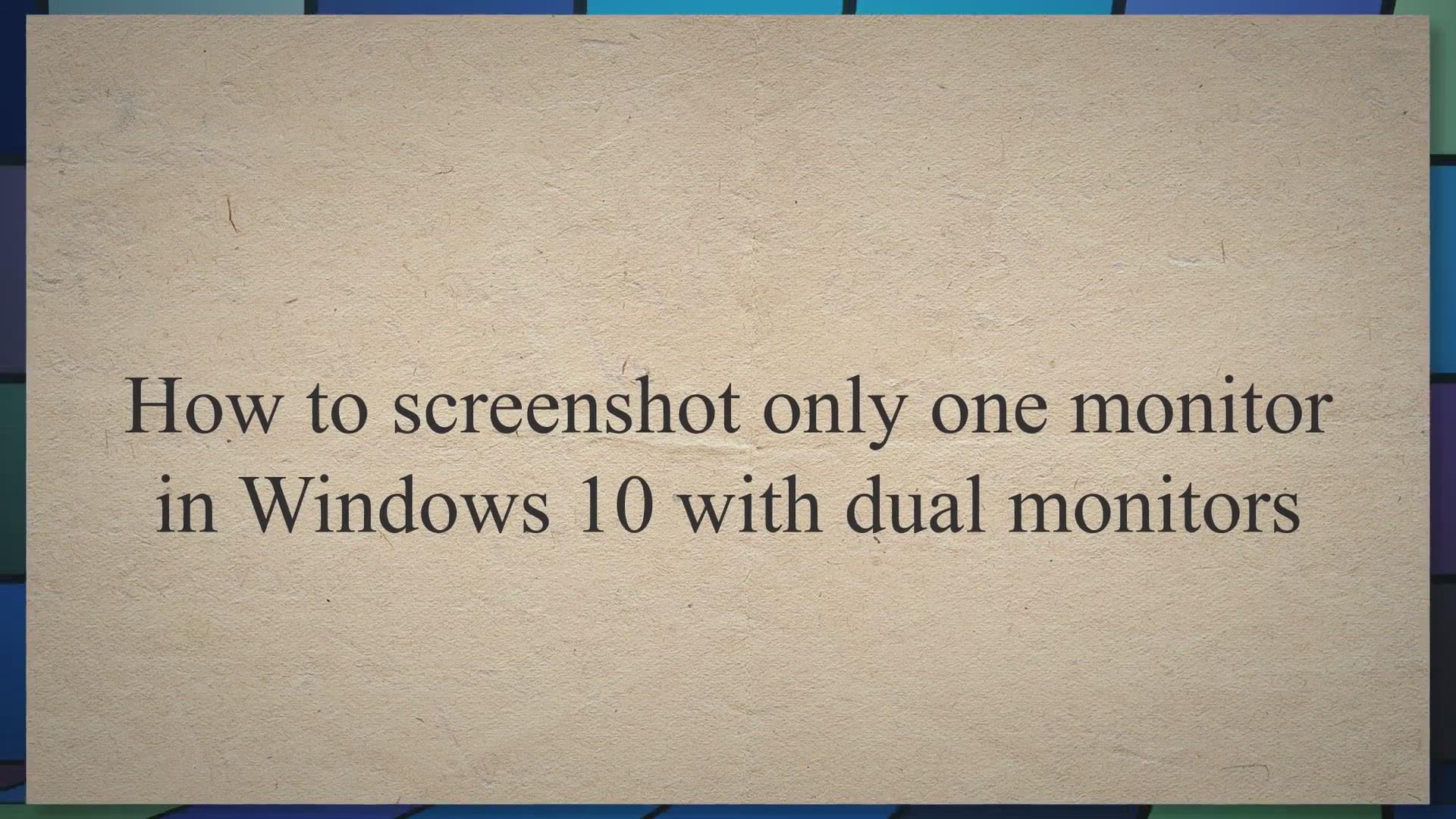 'Video thumbnail for How to screenshot only one monitor in Windows 10 with dual monitors'