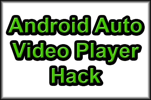 android auto hack