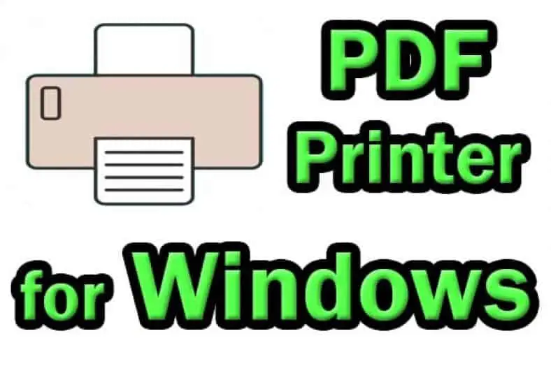 Best PDF printer for Windows